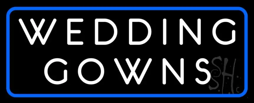 Wedding Gowns Blue Border Neon Sign