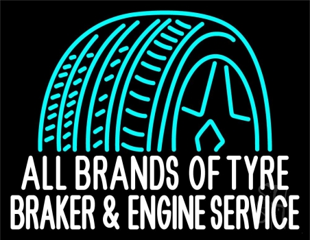 All Brands Of Tyre Brakes And Engine Service Neon Sign