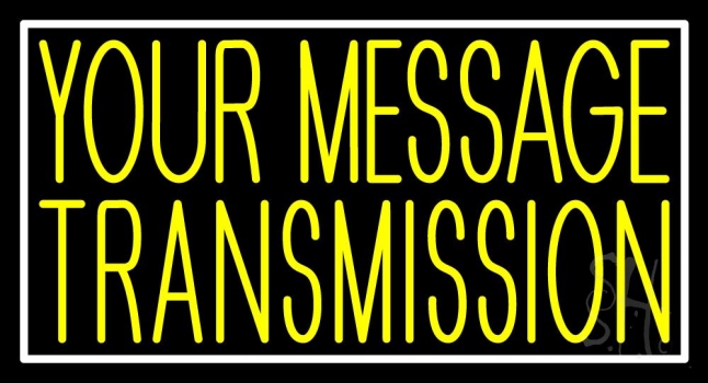Custom Yellow Transmission Neon Sign