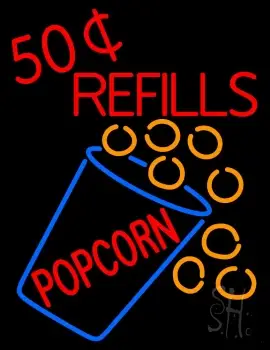 Popcorn Refills Neon Sign