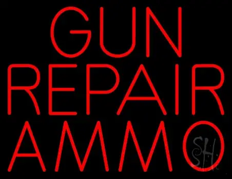Red Gun Repair Ammo Neon Sign