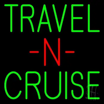 Travel N Cruise Neon Sign