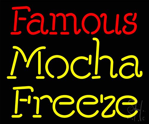 Famous Mocha Freeze Neon Sign