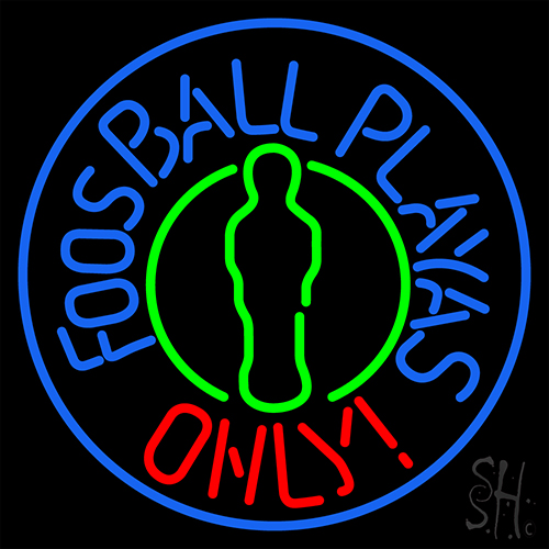 Foosball Playas Only Neon Sign