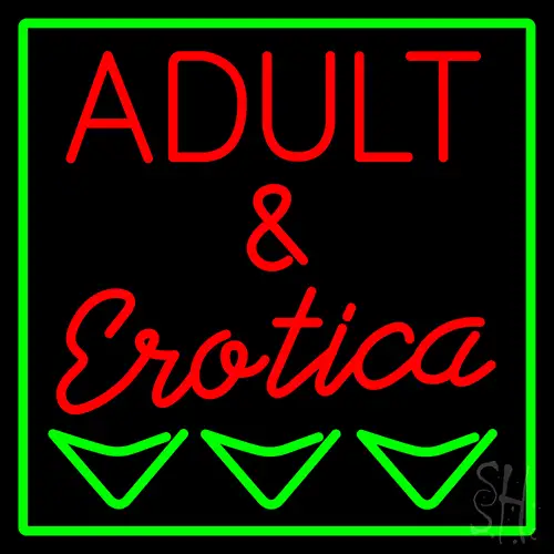 Adult And Erotica Neon Sign