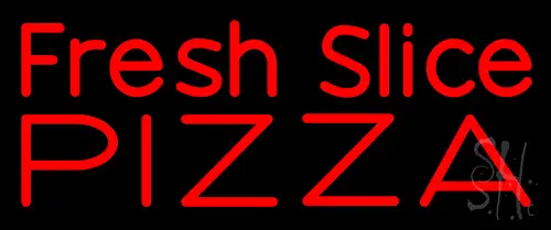 Fresh Slice Pizza Neon Sign