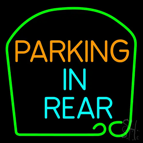 Parking In Rear Neon Sign