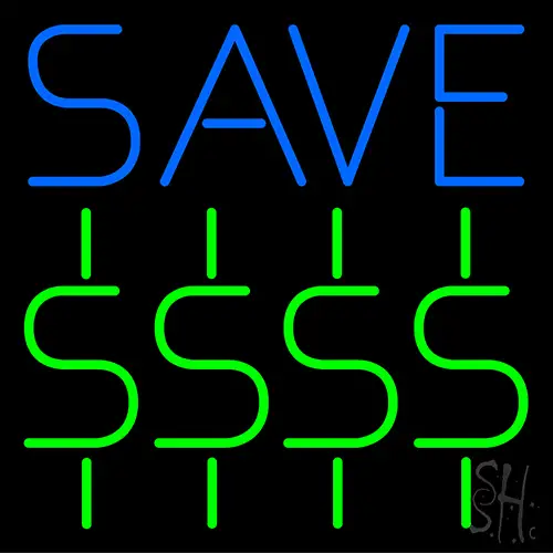 Save Dollar Neon Sign