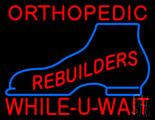 Orthopedic Rebuilders Shoe Neon Sign