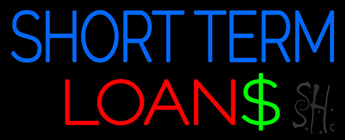 Short Term Loans Neon Sign
