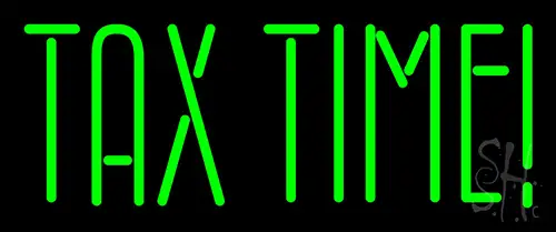 Tax Time Neon Sign