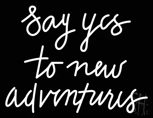 Say Yes To New Adventure Neon Sign