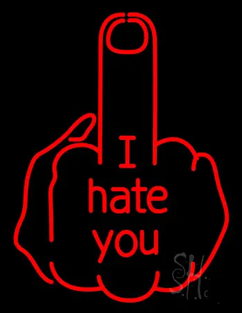 Middle Finger I Hate You Neon Sign