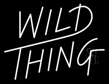 Wild Thing Neon Sign