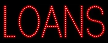 Loans LED Sign