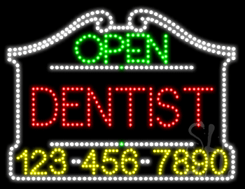 Dentist Open with Phone Number Animated LED Sign