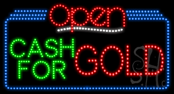Cash For Gold Open Animated LED Sign