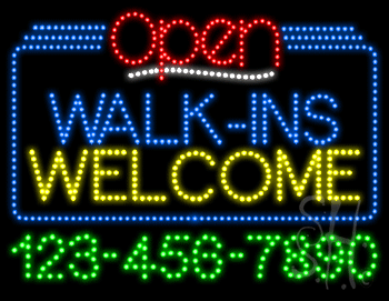 Walk-Ins Welcome Open with Phone Number Animated LED Sign