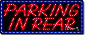 Parking In Rear Animated LED Sign