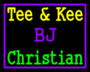 Custom Tee And Kee Bj Neon Sign 4