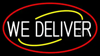 We Deliver With Red Border LED Neon Sign