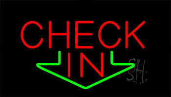Check In LED Neon Sign