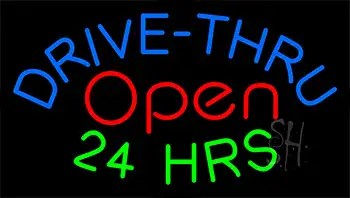 Drive Thru Open 24 Hrs LED Neon Sign