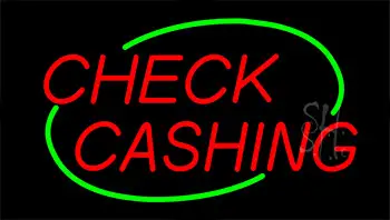 Check Cashing LED Neon Sign