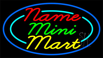 Custom Mini Mart LED Neon Sign