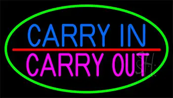 Carry In Carry Out LED Neon Sign