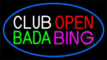 Club Open Bada Bing With Blue Border LED Neon Sign