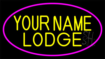 Custom Block Lodge With Pink Border LED Neon Sign