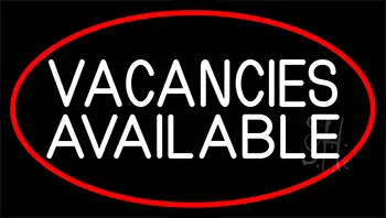 Vacancies Available With Border LED Neon Sign