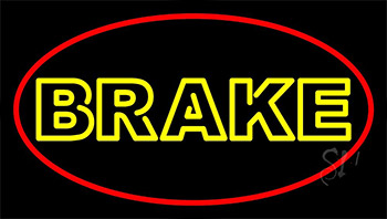 Yellow Double Stroke Brake With Border LED Neon Sign