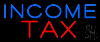 Blue Income Tax LED Neon Sign