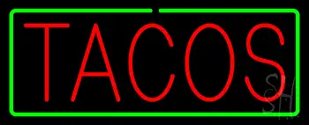 Red Tacos With Green Border LED Neon Sign