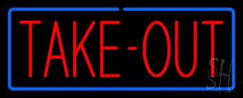 Red Take Out With Blue Border LED Neon Sign