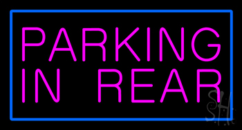 Parking In Rear Blue Rectangle LED Neon Sign