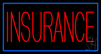 Red Insurance With Blue Border LED Neon Sign