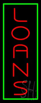 Vertical Red Loans Green Border LED Neon Sign