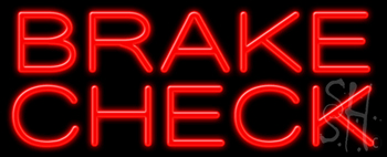 Brake Check LED Neon Sign