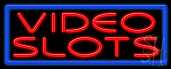Video Slots LED Neon Sign