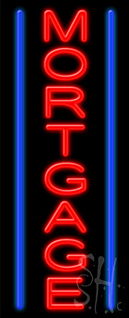Mortgage LED Neon Sign