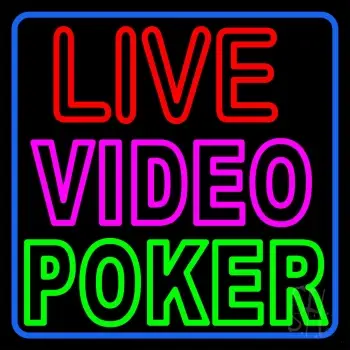 Live Video Poker With Border LED Neon LED Neon Sign