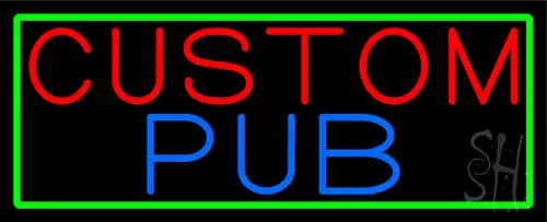 Custom Pub With Green Border LED Neon Sign