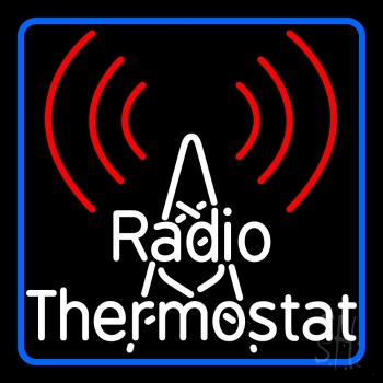 Radio Thermostat LED Neon Sign