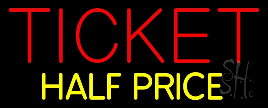 Ticket Half Price LED Neon Sign