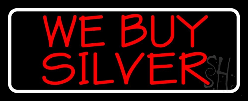 Red We Buy Silver White Border LED Neon Sign