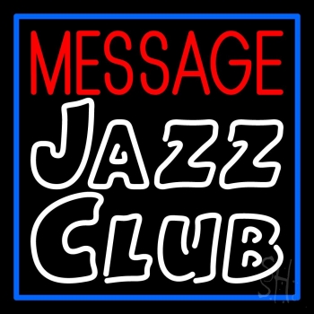 Custom White Jazz Club With Border LED Neon Sign