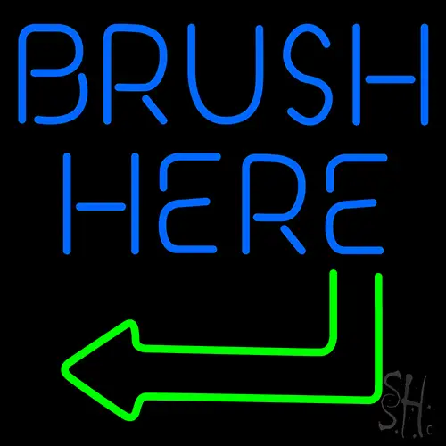 Brush Here LED Neon Sign